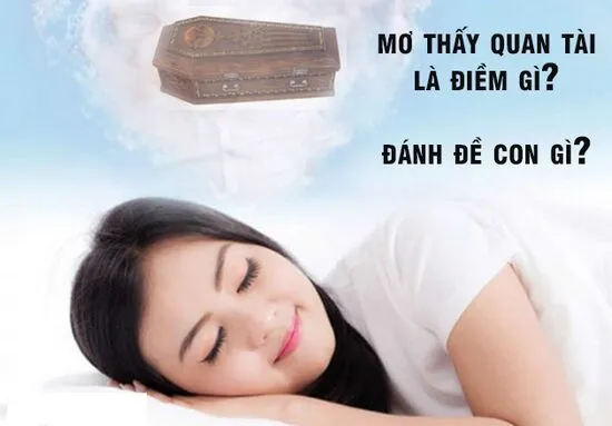 Cần Làm Gì Khi Mơ Thấy Quan Tài?
