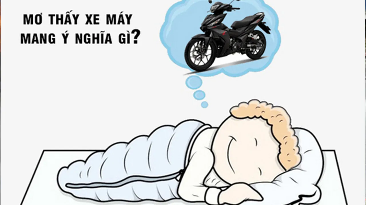 Mơ mất xe máy giải mã ý nghĩa và những con số may mắn 2026 2 Mơ mất xe máy ý nghĩa những con số may mắn 2026